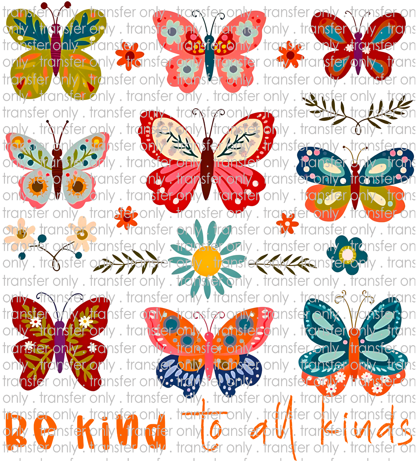 ANM 117 Be Kind to all Kinds Butterflies