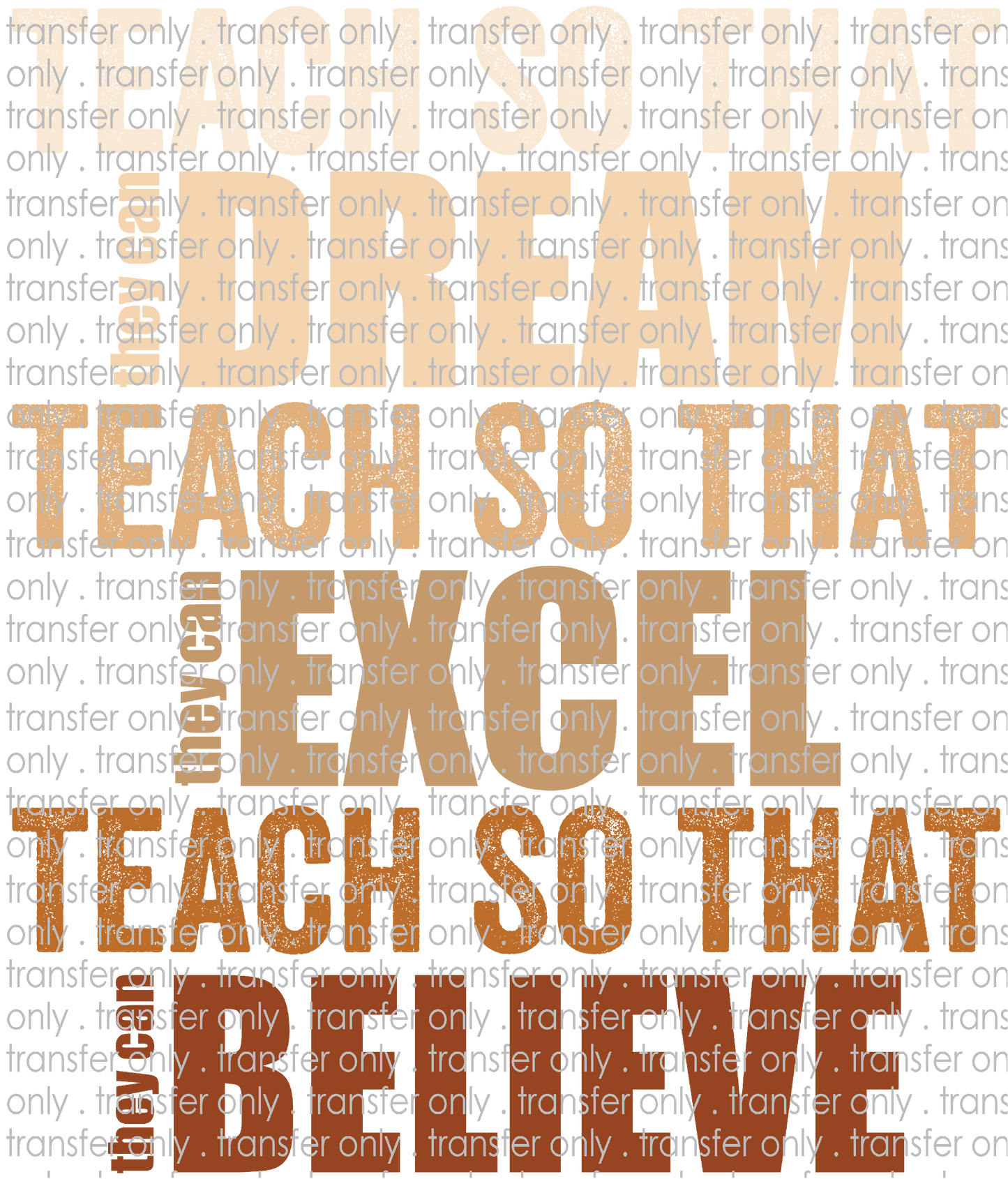 BH 142 I Teach So That They Can