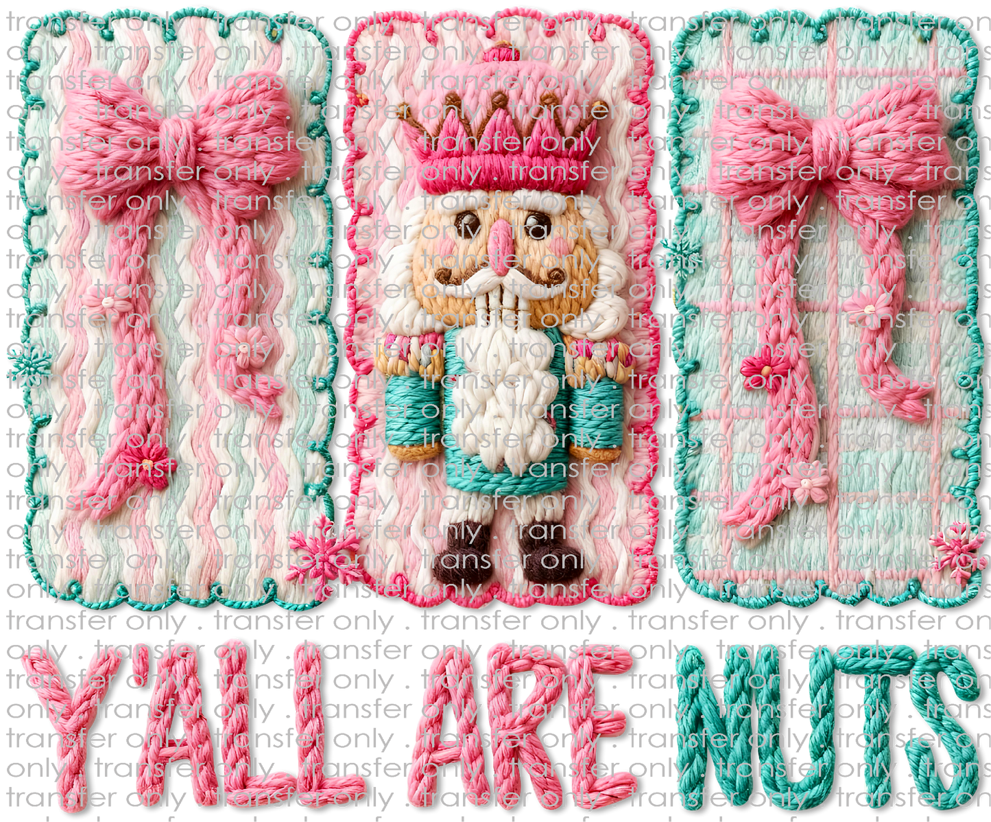 CHR 1295 Y'all Are Nuts Faux Crochet