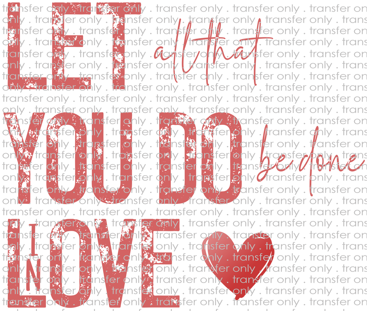 FAITH 193 Let All That You Do Pink