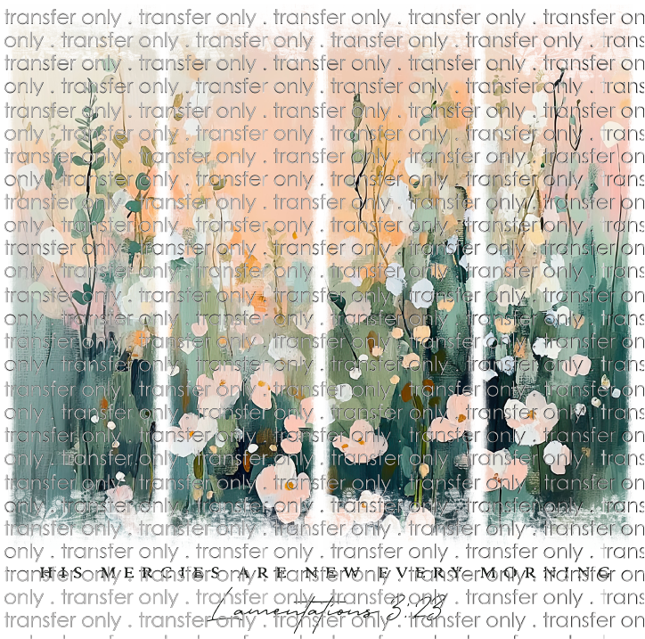 FAITH 198 His Mercies Are New