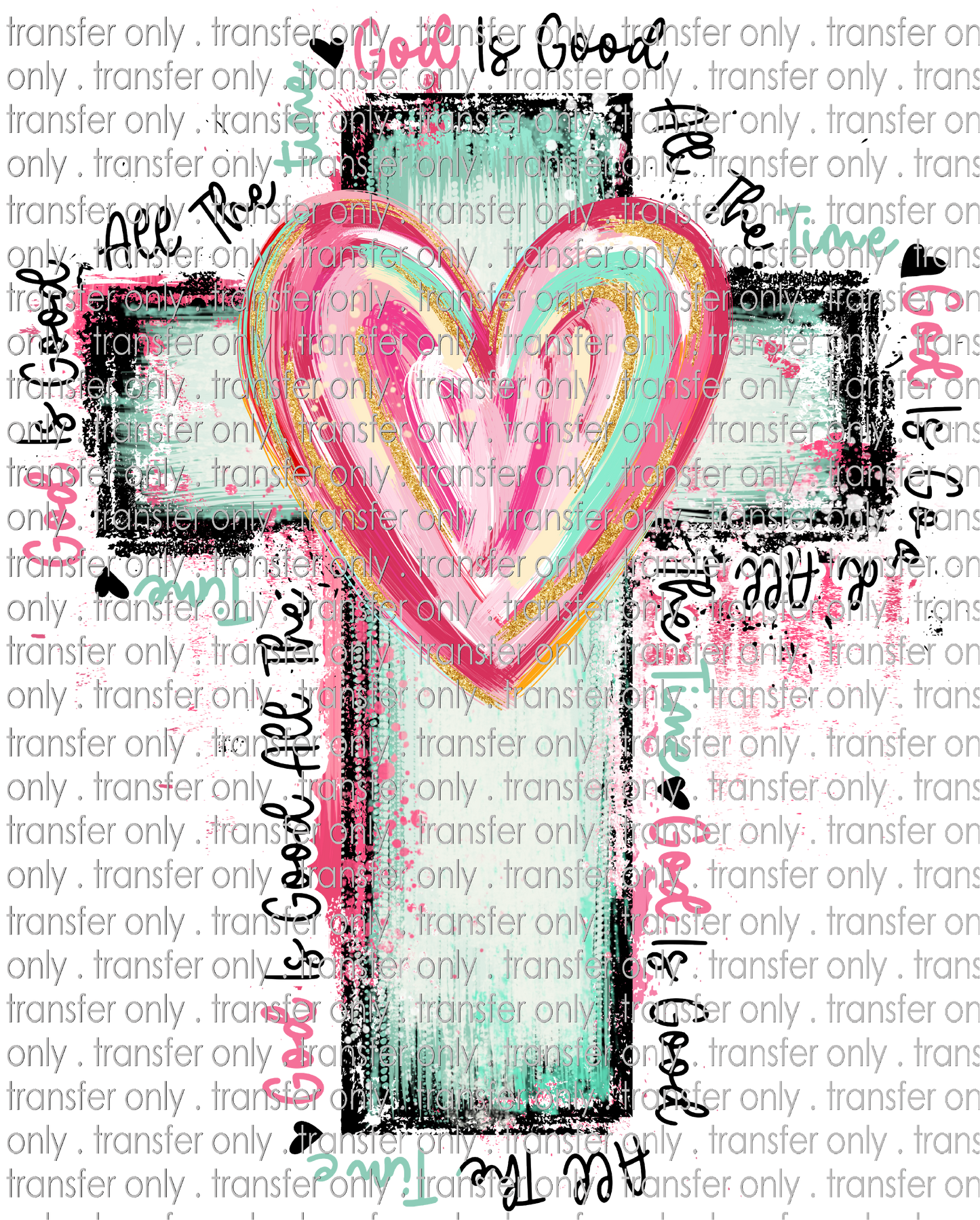 FAITH 201 God is Good Cross with Heart