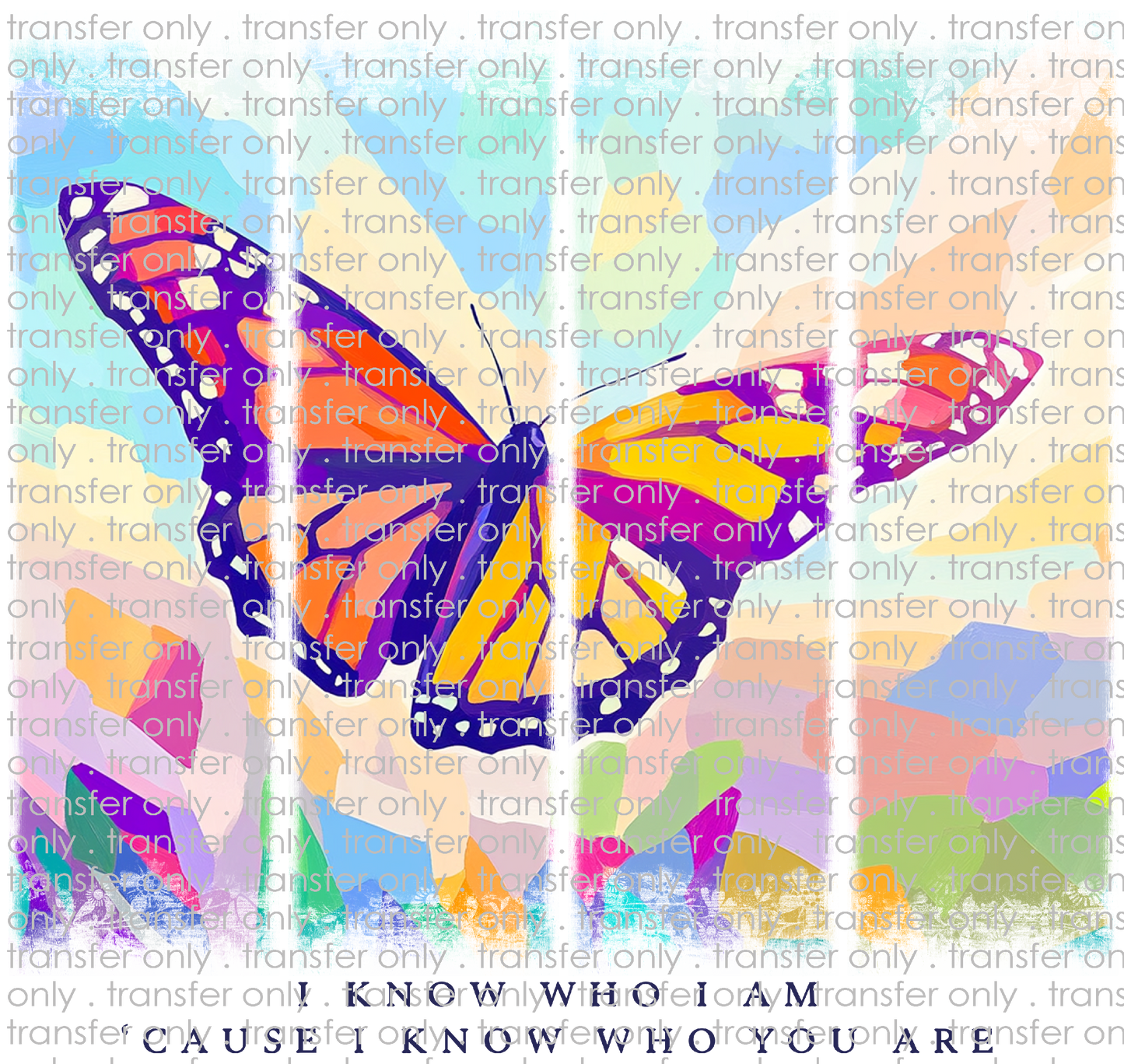 FAITH 219 I know Who I Am Butterfly
