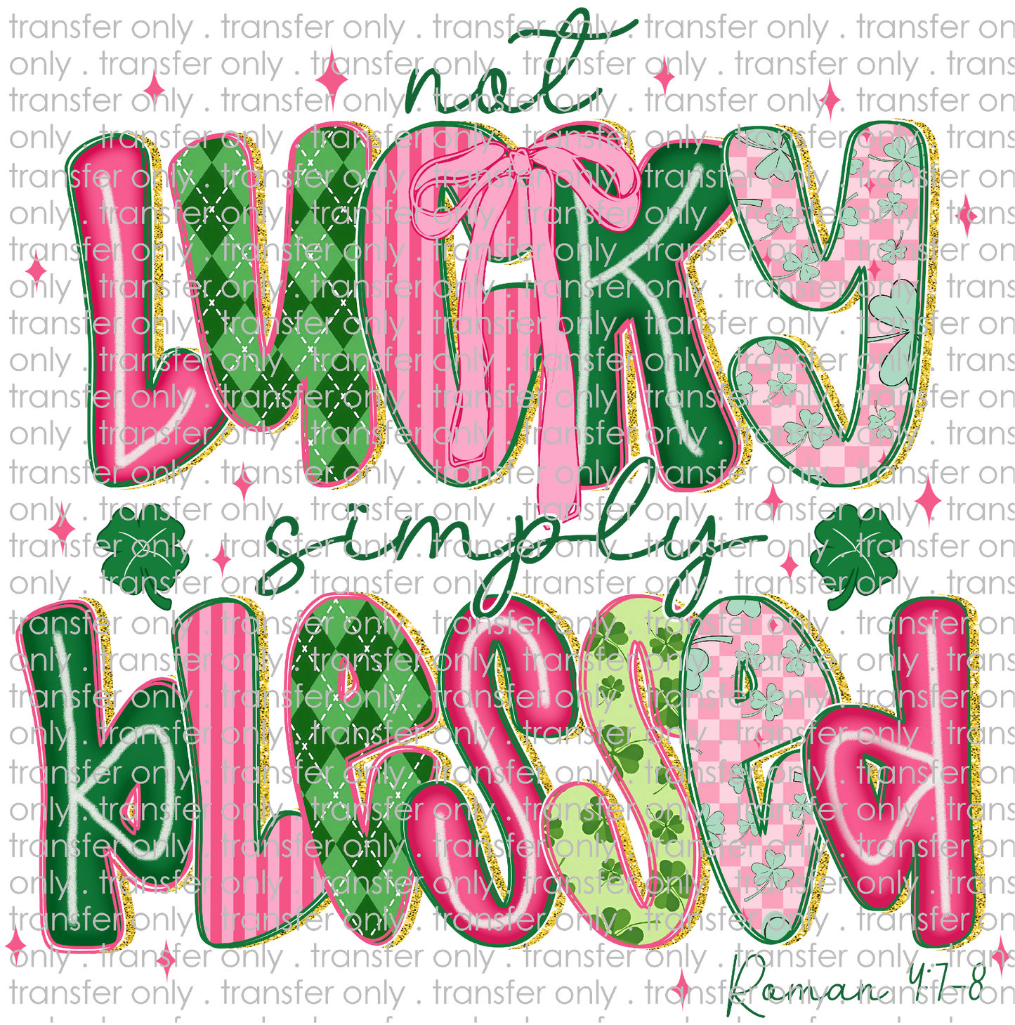 FAITH 222 Not Lucky Just Blessed