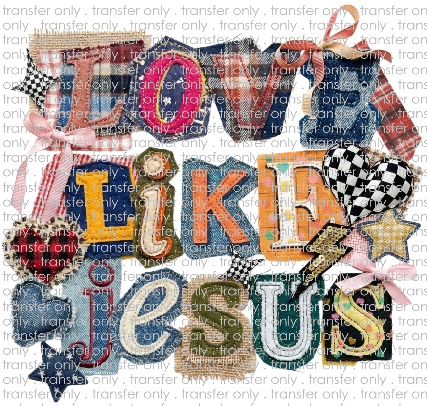 FAITH 227 Love Like Jesus Patchwork