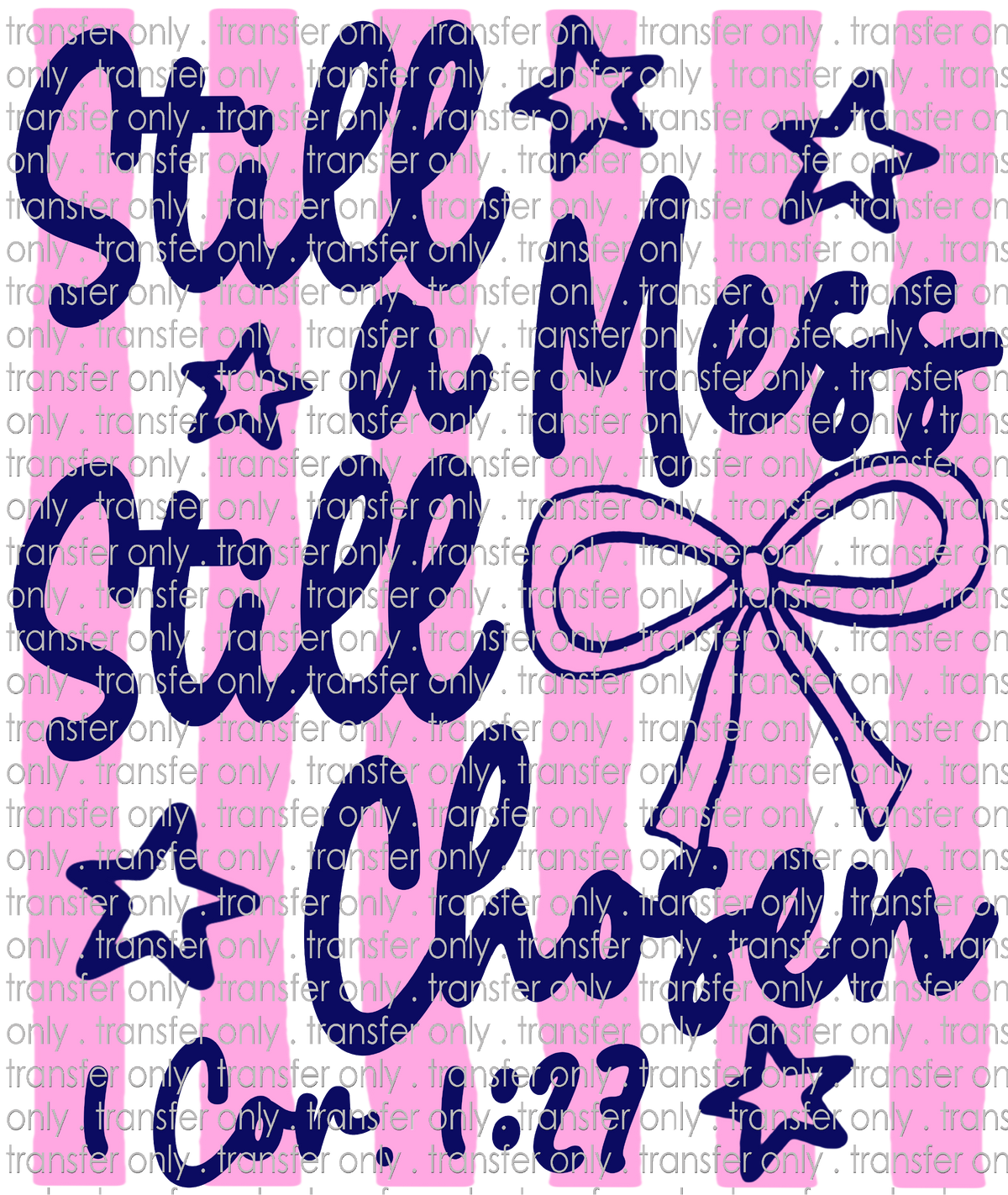 FAITH 315 Navy Blue Still a Mess Still Chosen