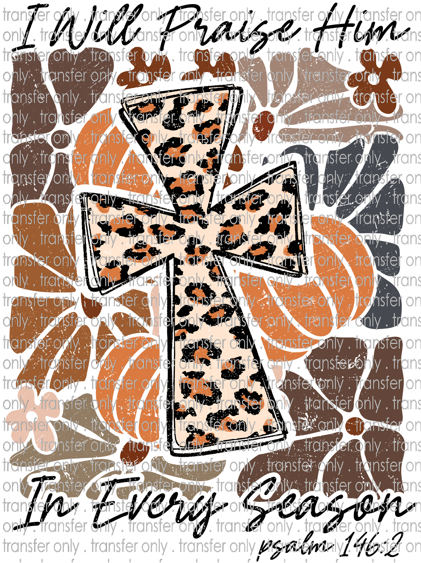 FALL 622 I Will Praise Him Boho Flower Pumpkin