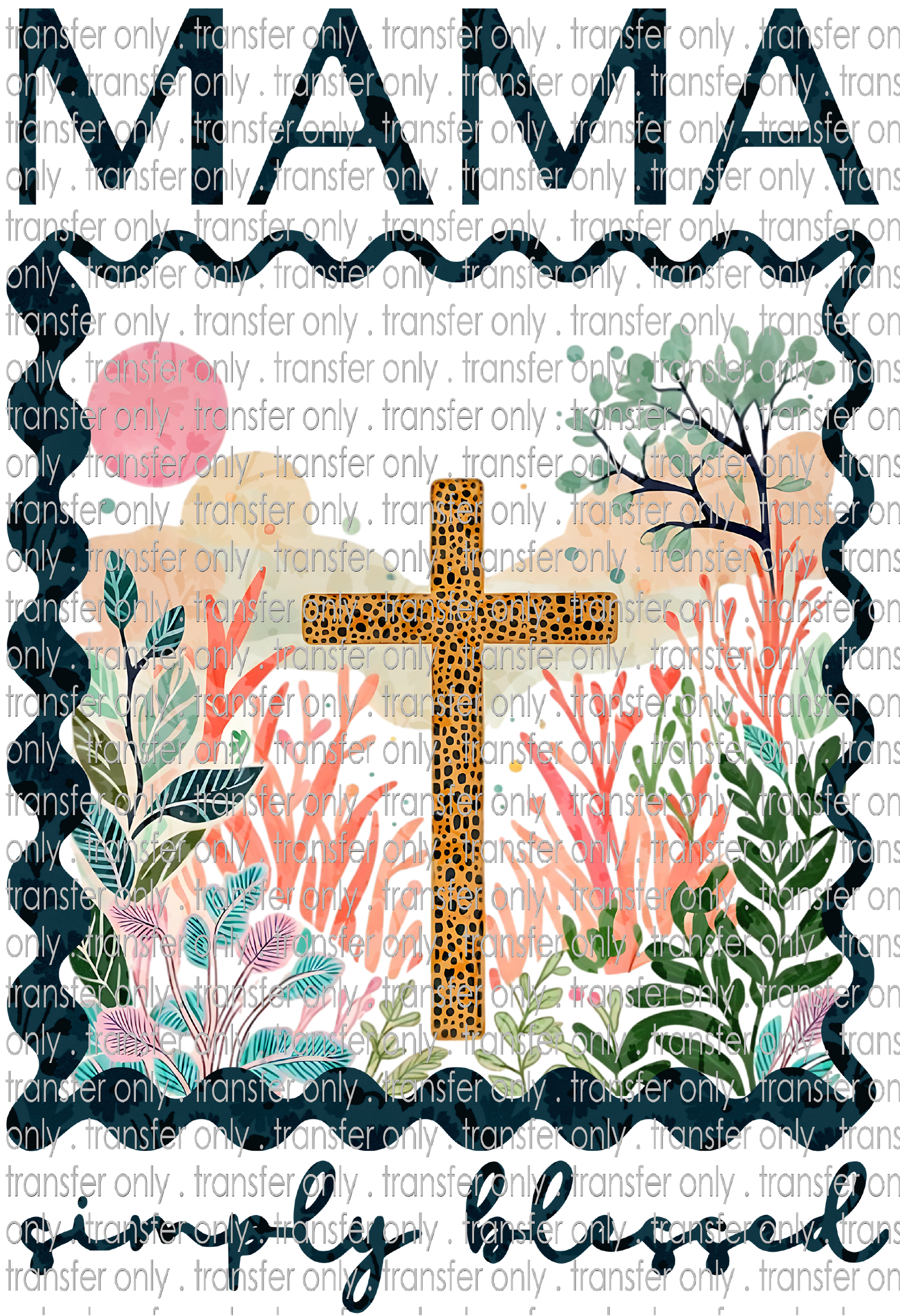 FAM 197 Christian Mama Simply Blessed