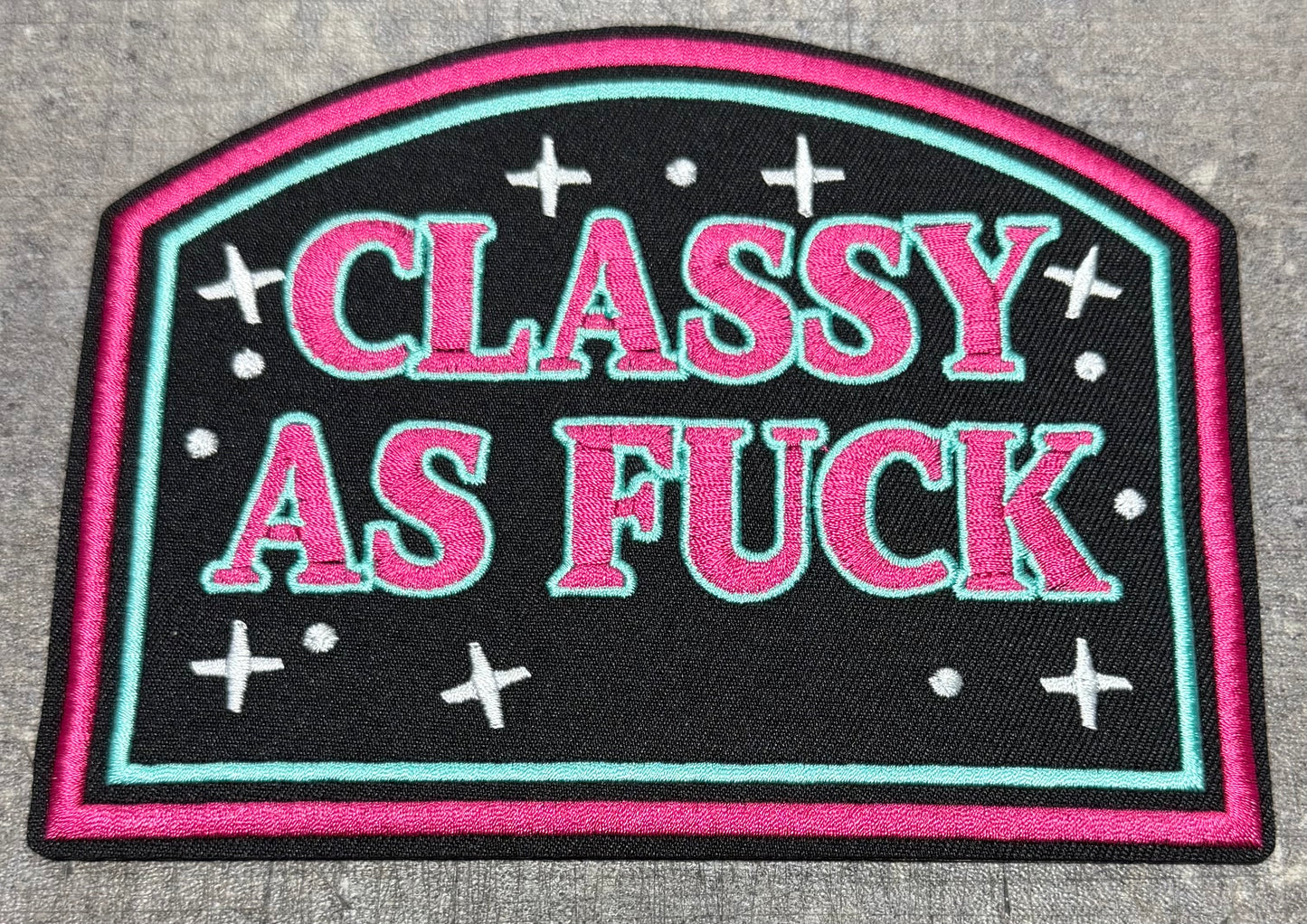 Classy as F*** - Iron On Patch
