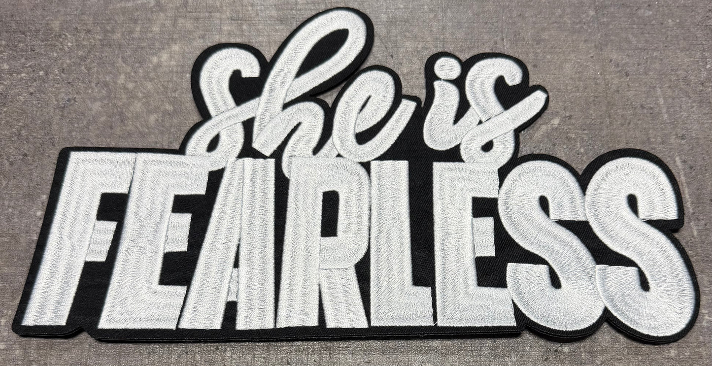 She is Fearless White - Iron On Patch