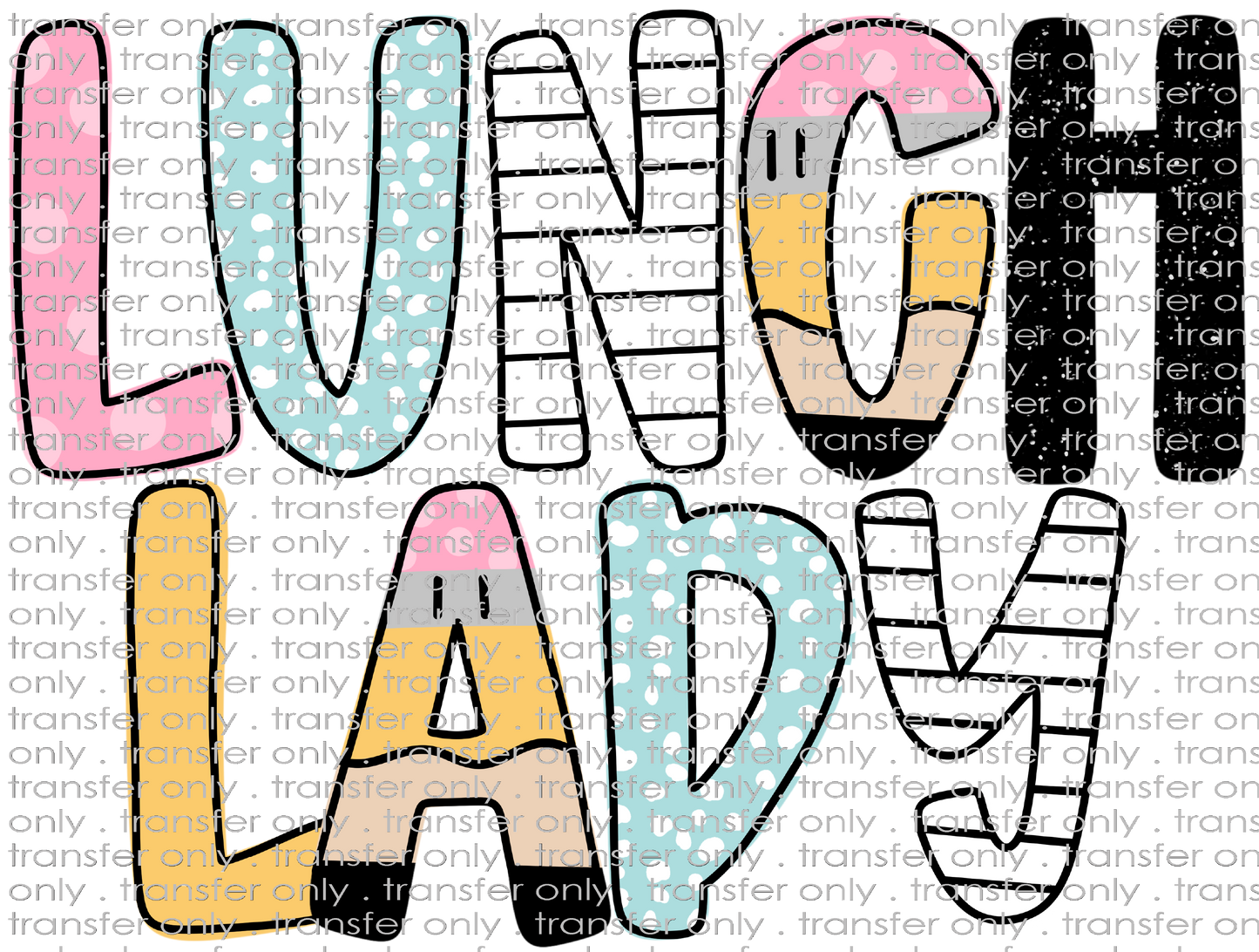 SCH 2244 Lunch Lady School Supply Letters