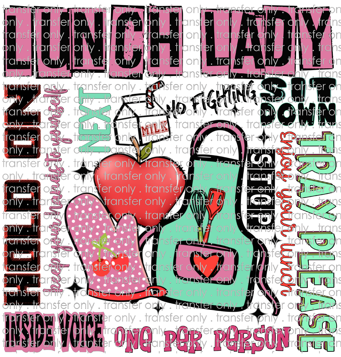 SCH 2282 Lunch Lady Sayings