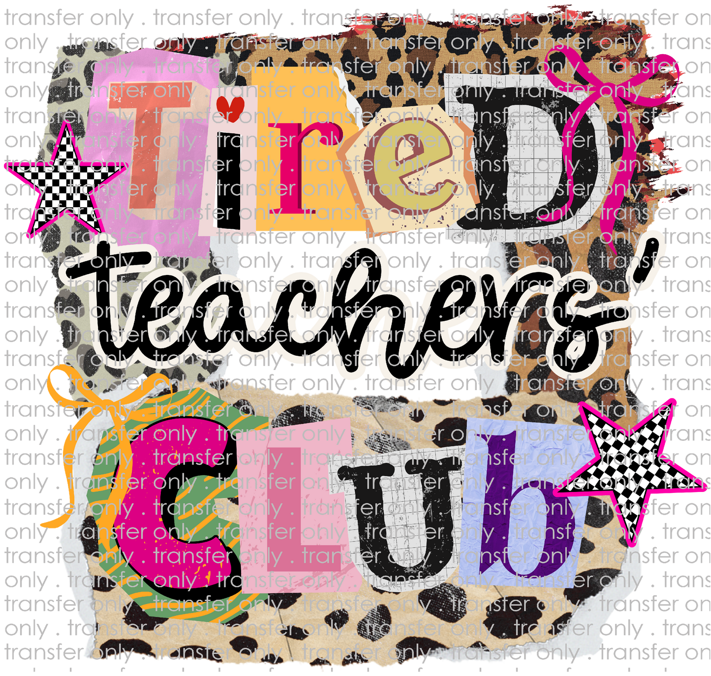 SCH 2315 Tired Teacher Club