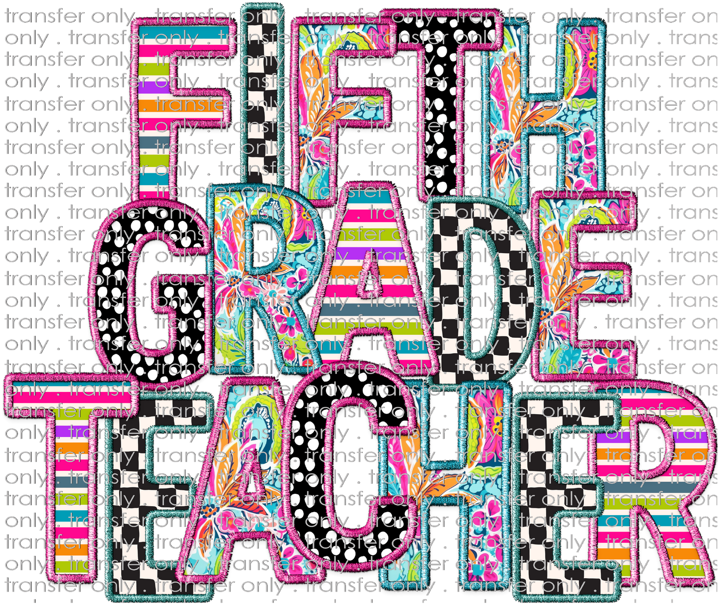 UVSCH 935 Fifth Grade Teacher Patchwork Applique