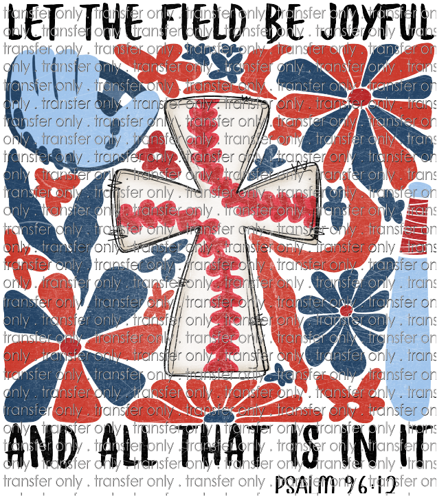 SPT 585 Let the Field Be Joyful