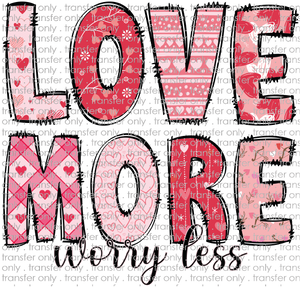 VAL 341 Love More Worry Less