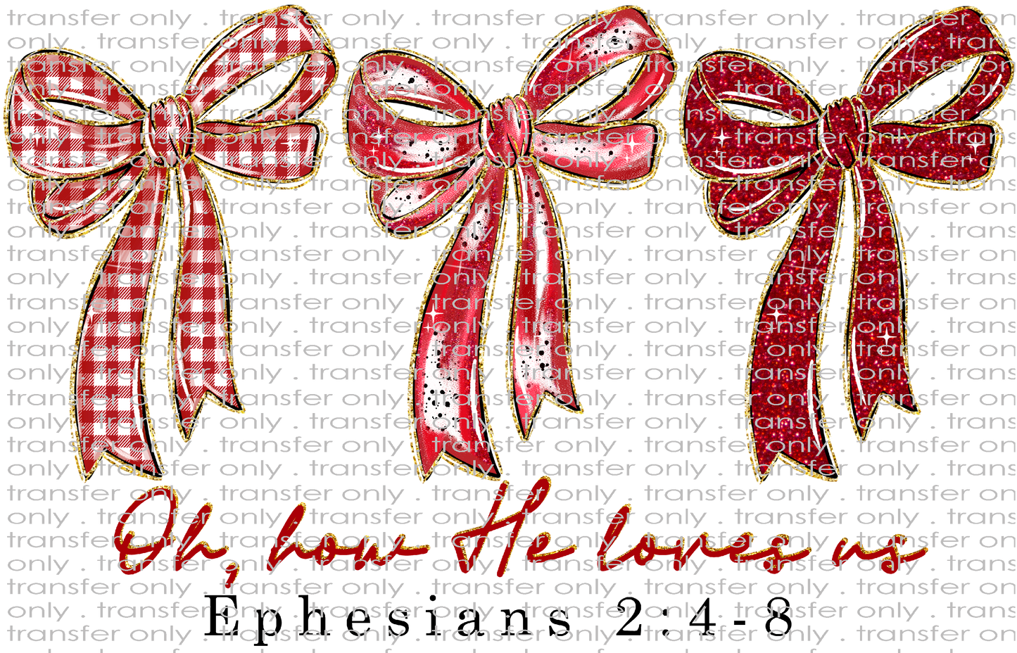 VAL 449 Red Bows Oh How He Loves Us