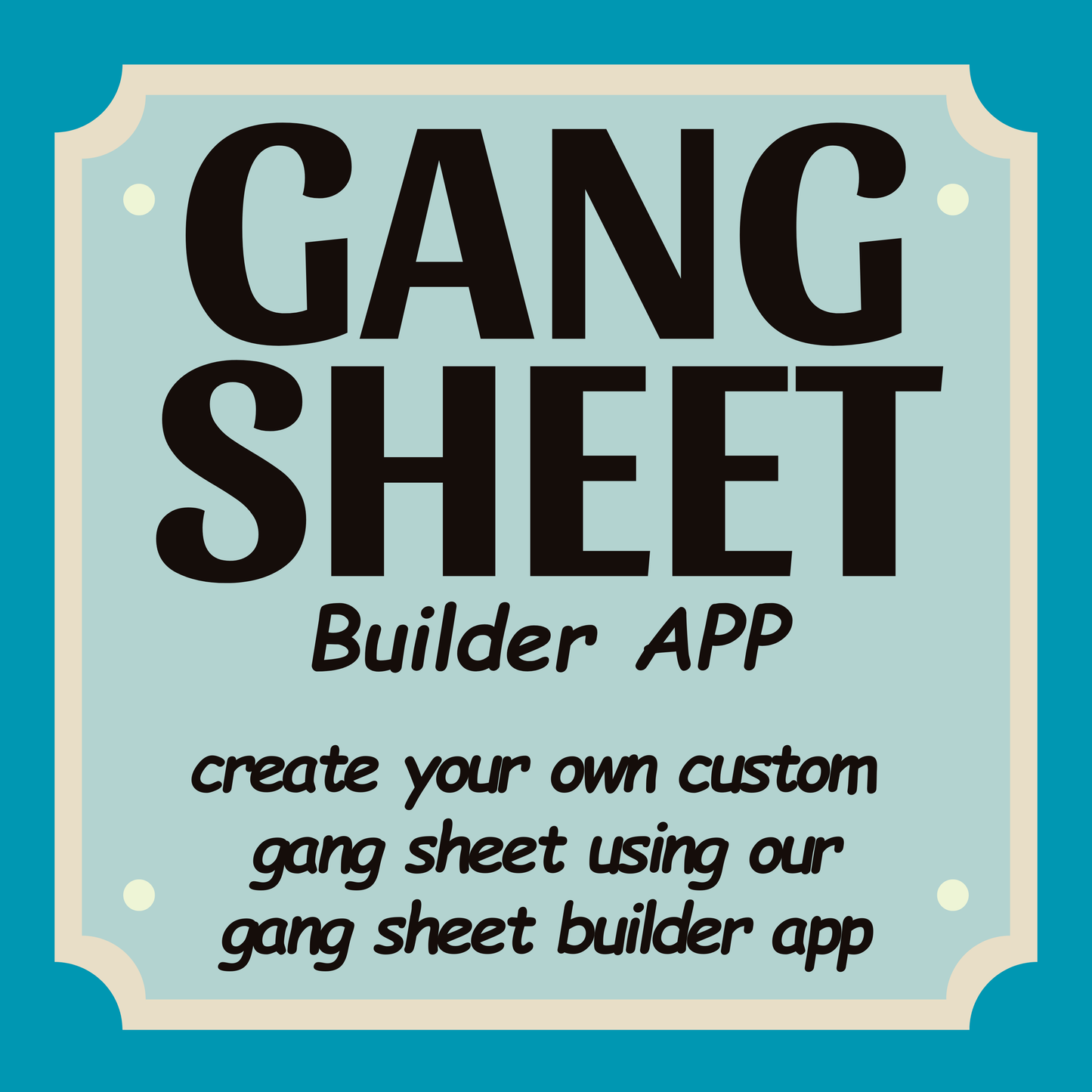 Build Your Own Gang Sheet