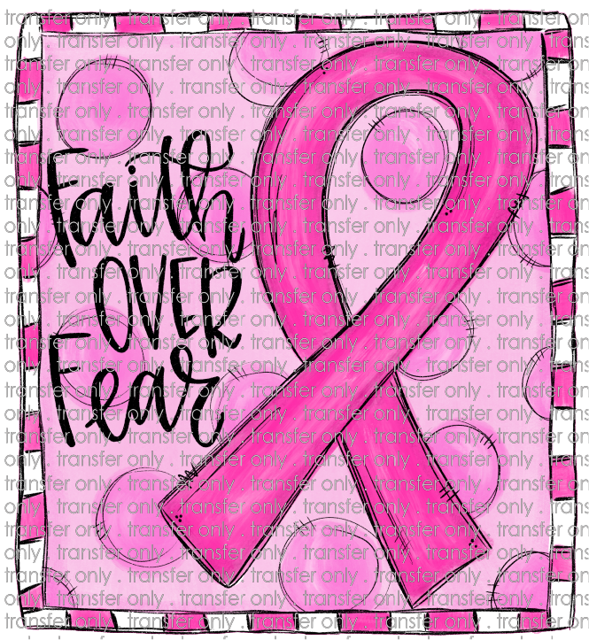 AWR 28 Faith Over Fear Breast Cancer Ribbon