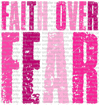AWR 247 Faith Over Fear Pinks