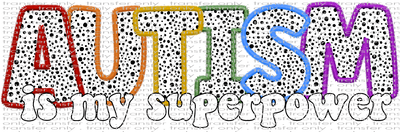 AWR 290 Autism Superpower