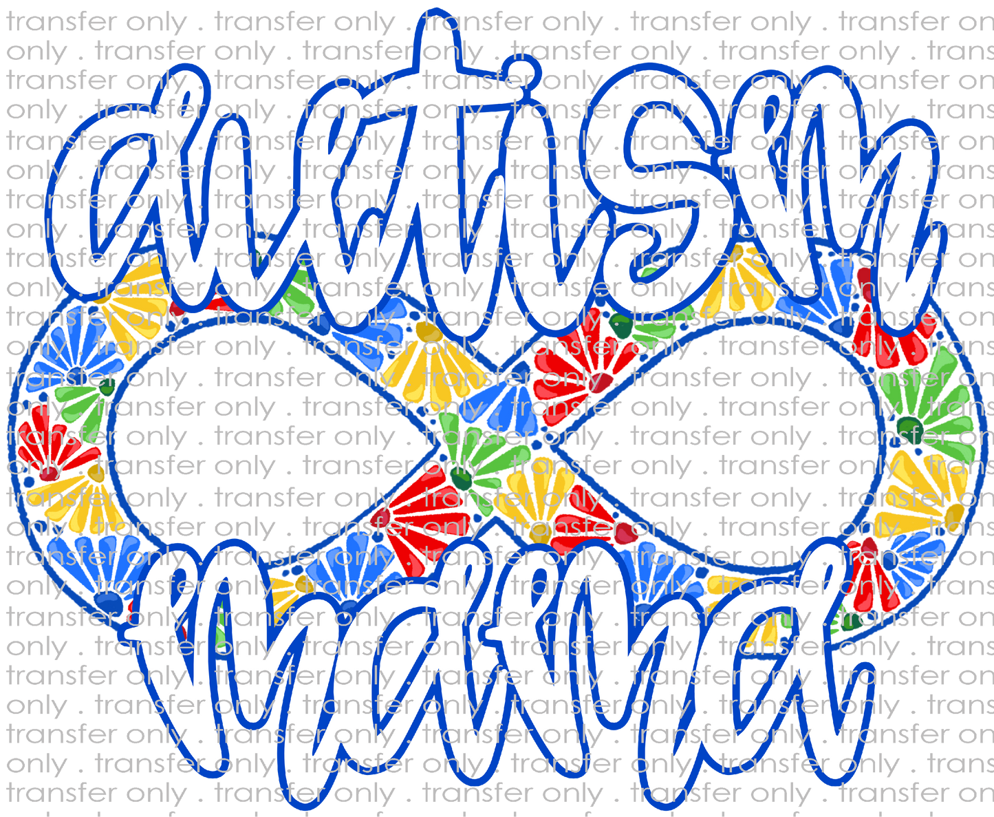 AWR 293 Autism Mama Infinity