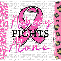 AWR UV 105 Nobody Fights Alone Breast Cancer Awareness UV DTF 16oz Wrap