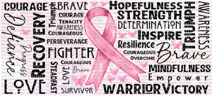 AWR UV 107 Breast Cancer Awareness inspirational Words UV DTF 16oz Wrap