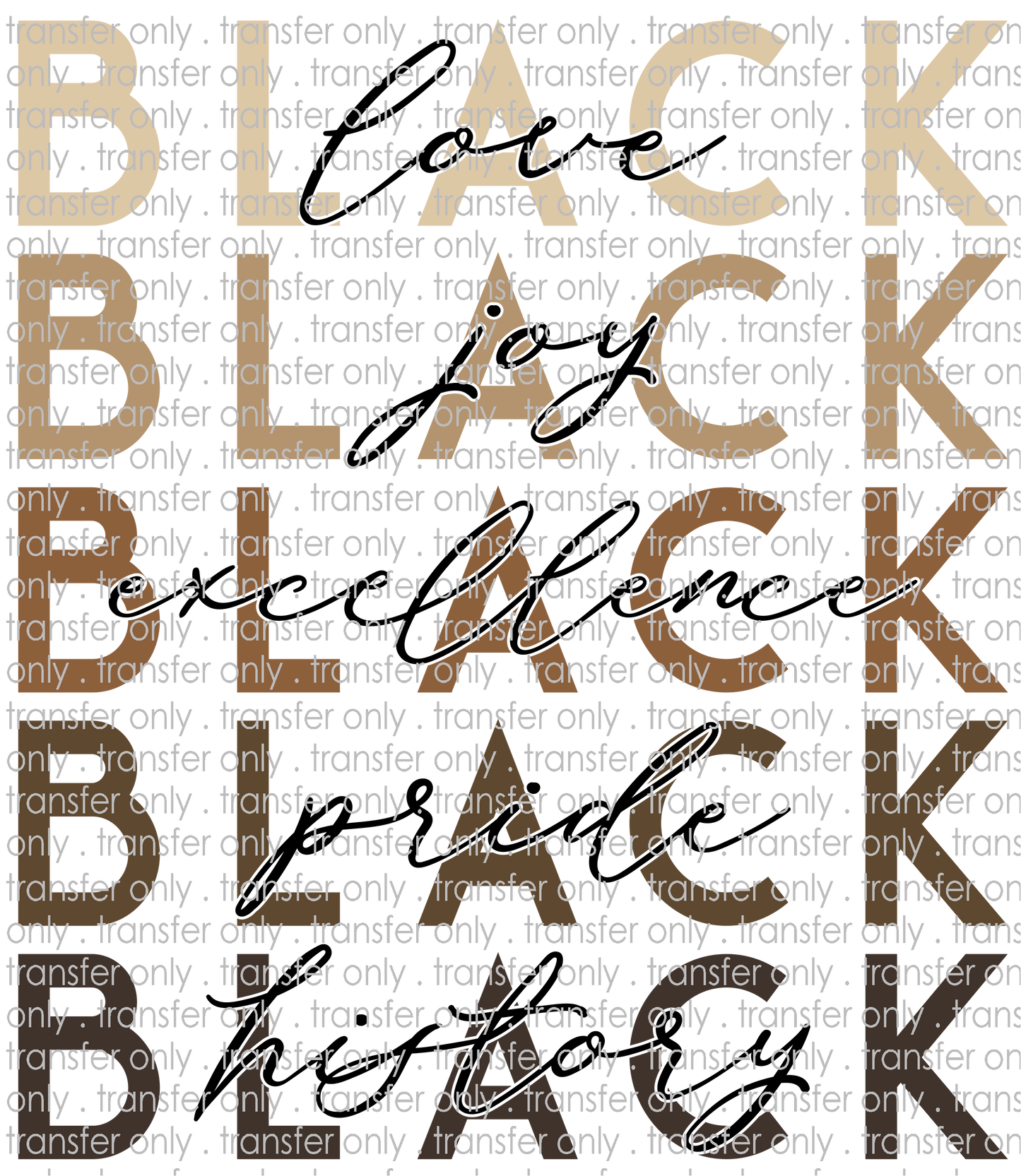 BH 138 Black Love, Joy, Excellence, Pride