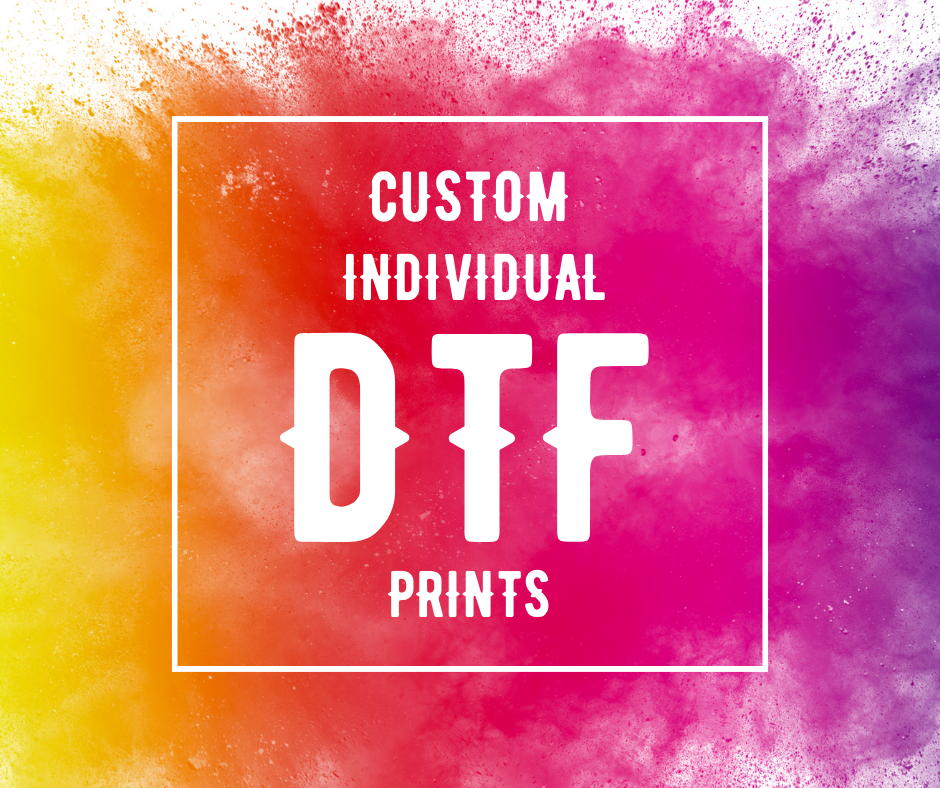 DTF Custom Design