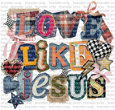 FAITH 227 Love Like Jesus Patchwork