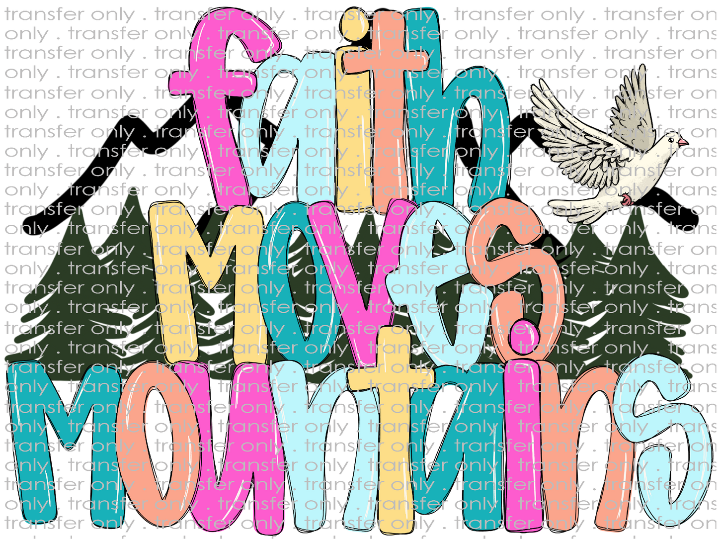 FAITH 237 Faith Moves Mountains