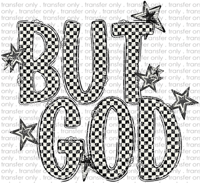 FAITH 243 But God Checker