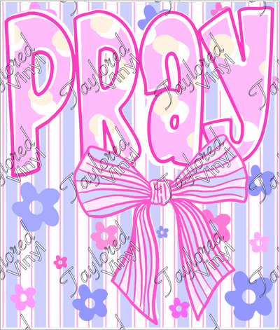 FAITH 245 Pray With Bow