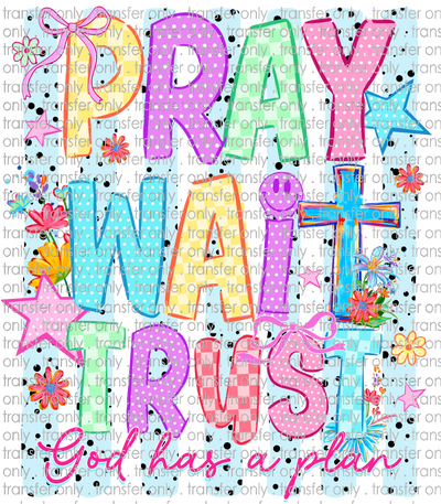 **HAPPY HOUR**FAITH 253 Pray Wait Trust
