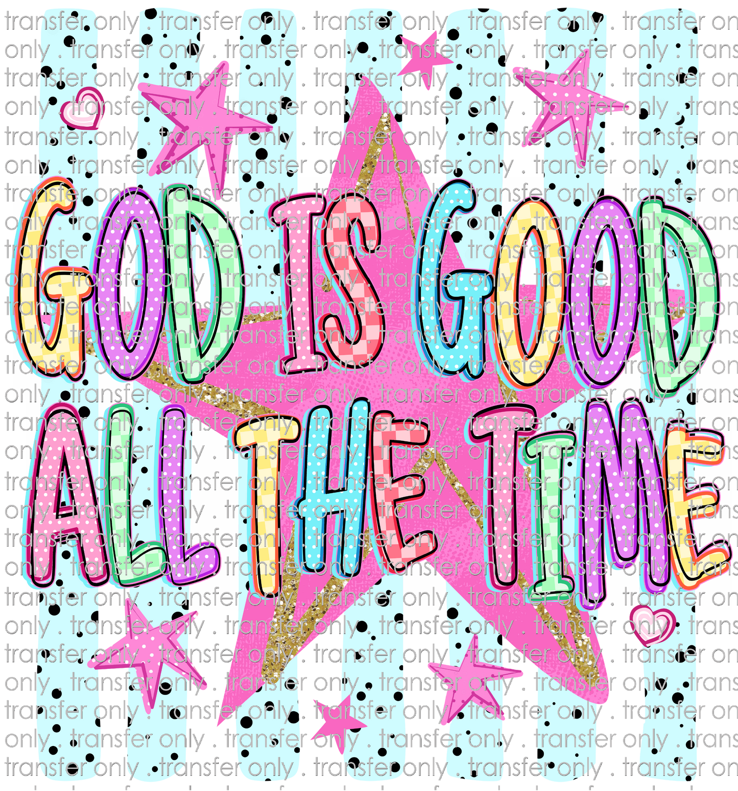 FAITH 254 God is Good All the Time