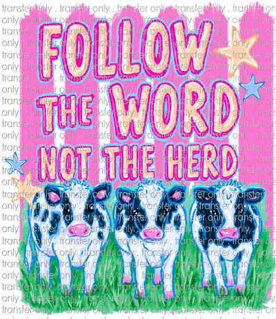 FAITH 303 Follow the World Not the Herd