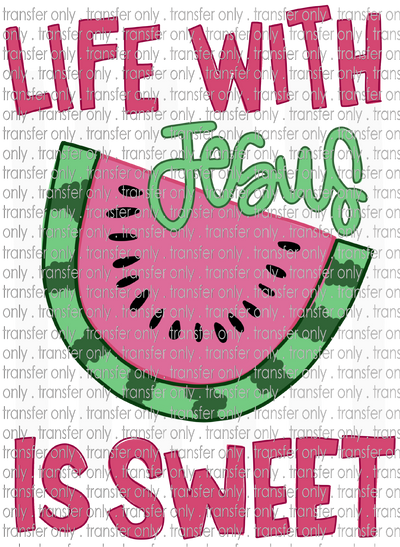 FAITH 306 Life With Jesus is Sweet
