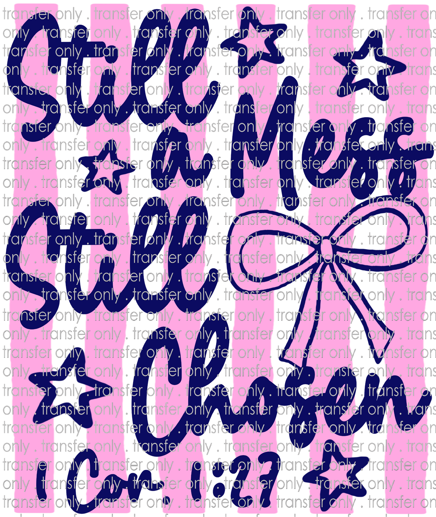 FAITH 315 Navy Blue Still a Mess Still Chosen