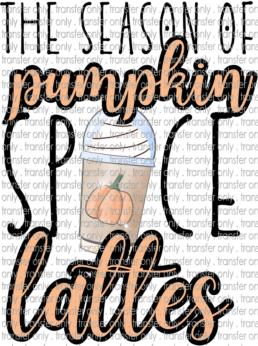 FALL 537 Season of Pumpkin Spice Latte