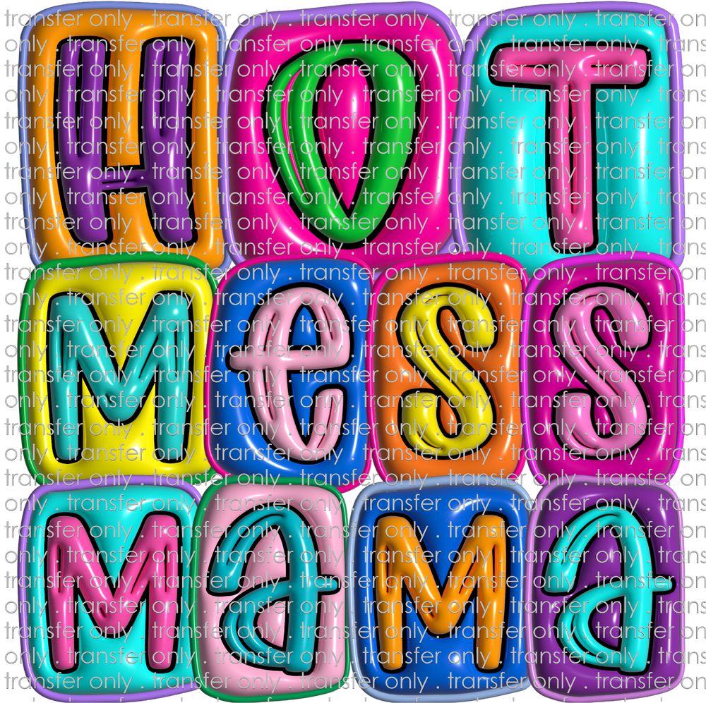 FAM 138 3D Hot Mess Mama