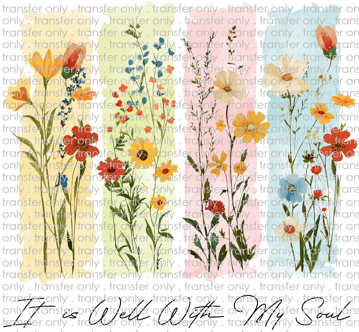 FLW 115 It is Well With My Soul Floral Brush Stroke