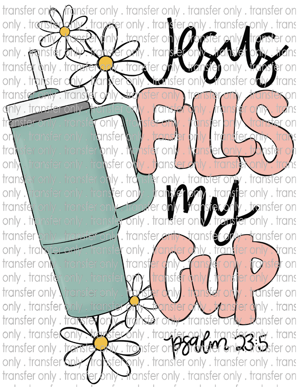 Faith 93 Jesus Fills My Cup