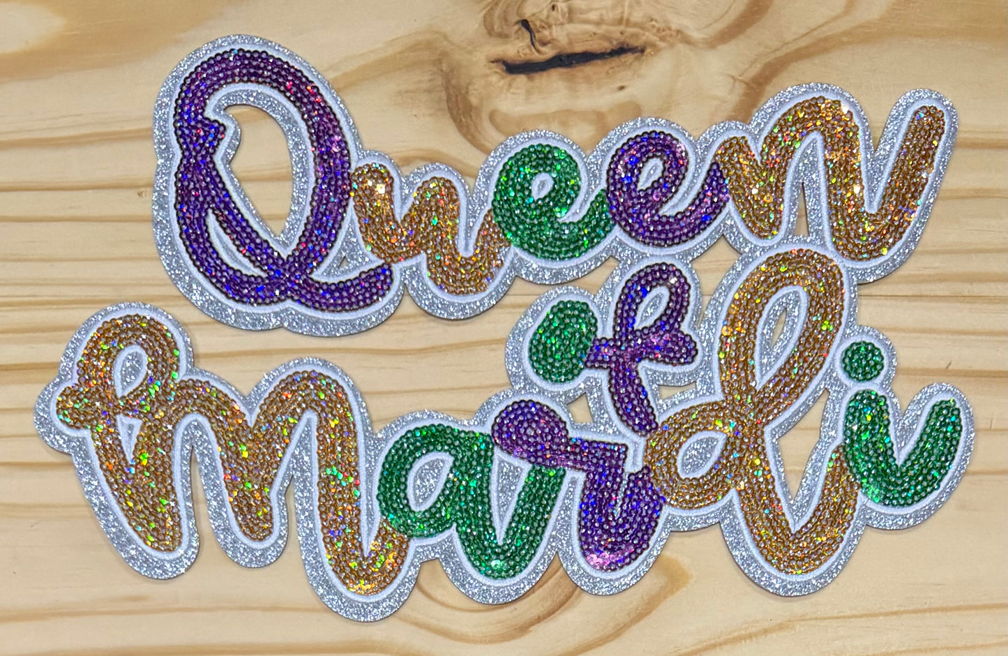 Queen of Mardi Words- Chenille/Sequins Iron On Patch