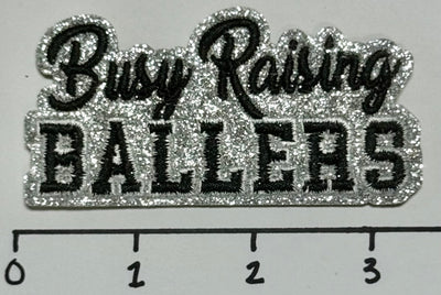 Busy Raising Ballers Hat Patch