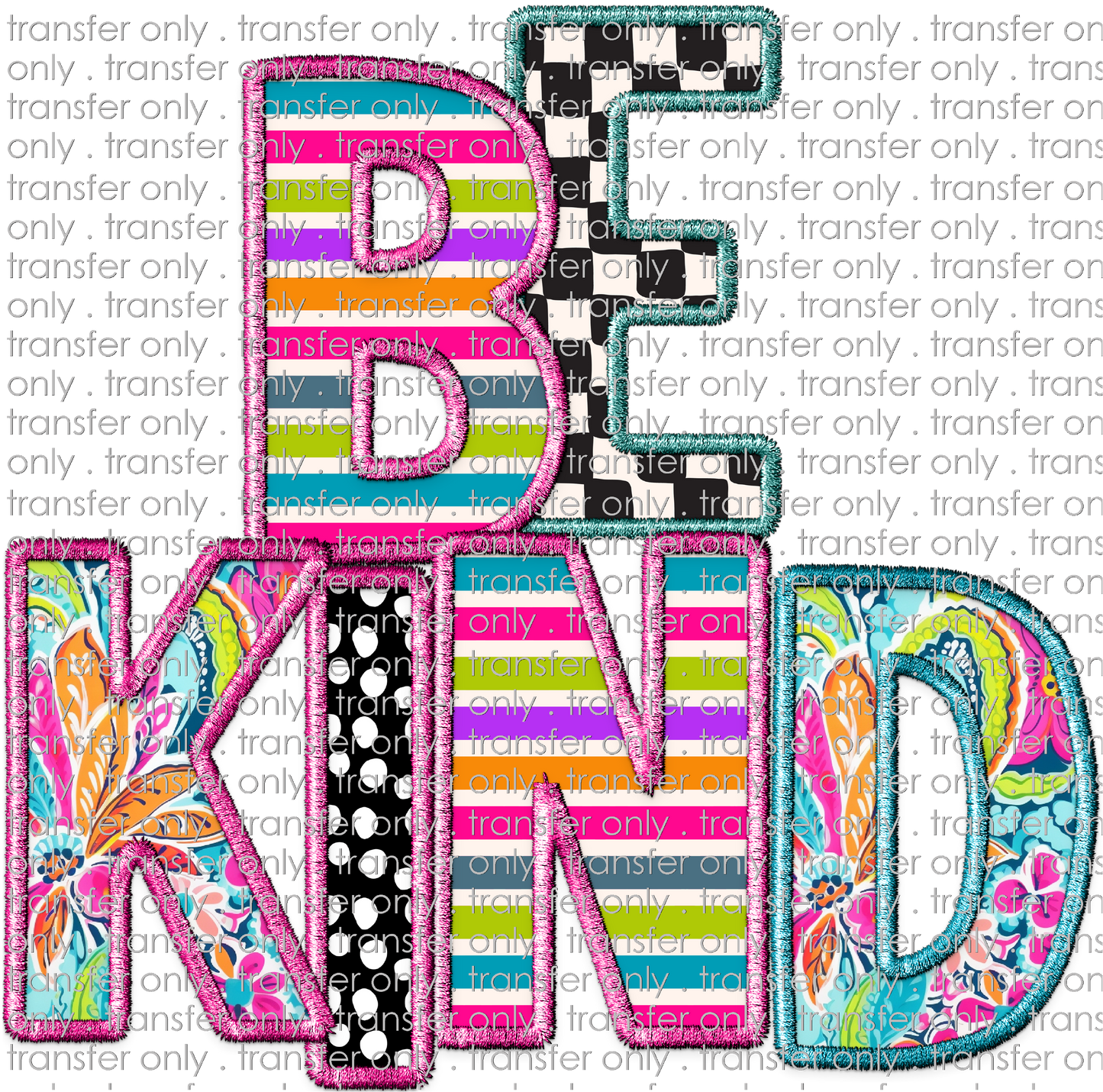 UVKIND 181 Be Kind Patchwork Applique