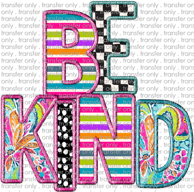 UVKIND 181 Be Kind Patchwork Applique