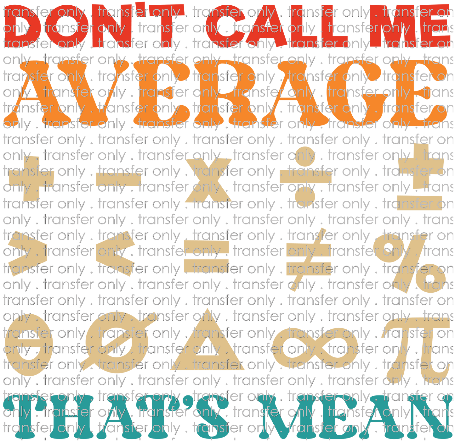 SCH 1003 Don't Call Me Average That's Mean