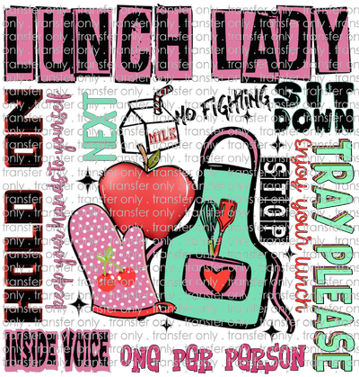 SCH 2282 Lunch Lady Sayings