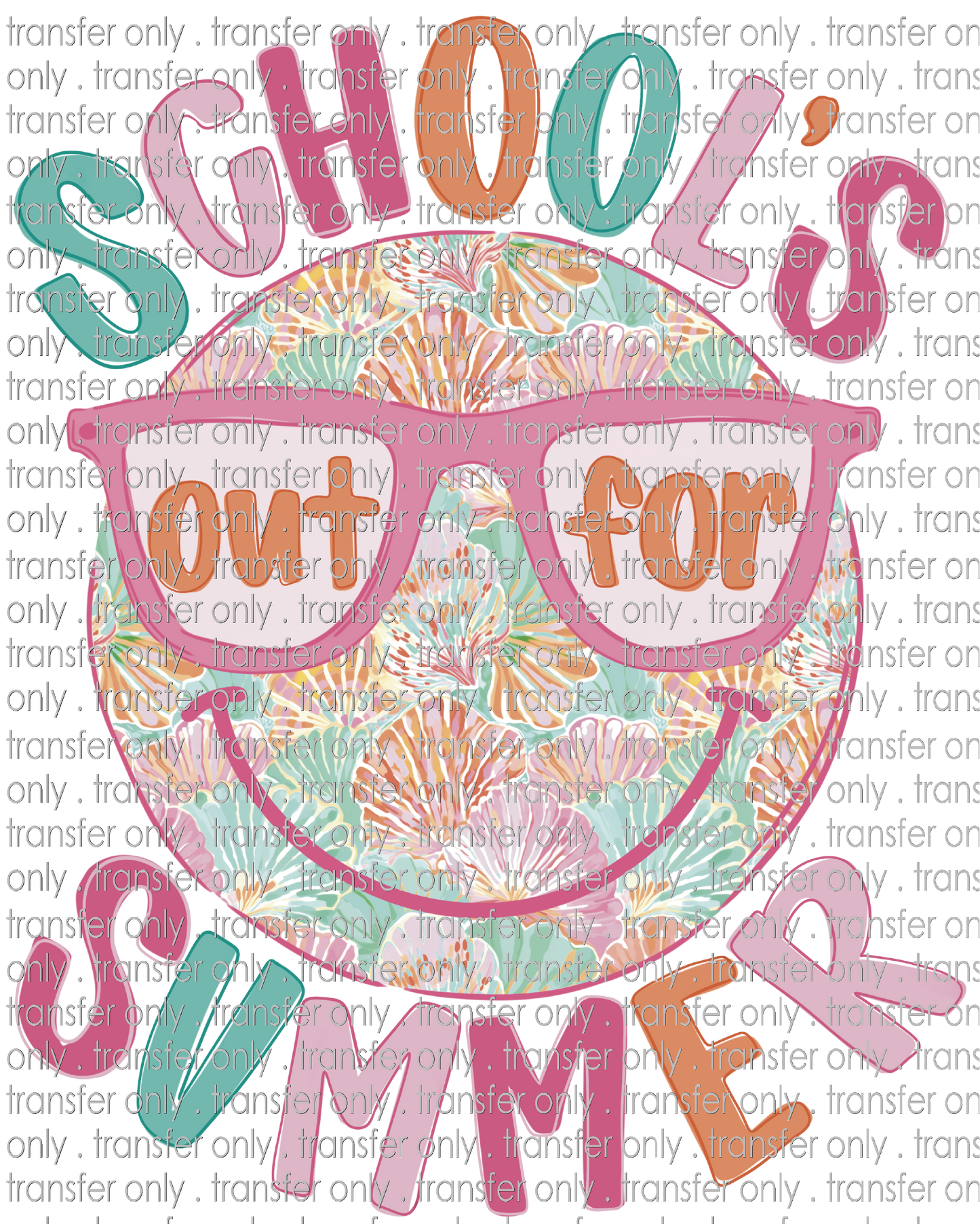 SCH 2325 Schools Out for Summer Smiley Face